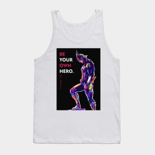 Be Your Own Hero Tank Top